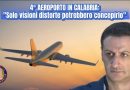 Comitato Magna Grecia: la Proposta di un Quarto Aeroporto: E’ Illusione o propaganda ingiustificata?