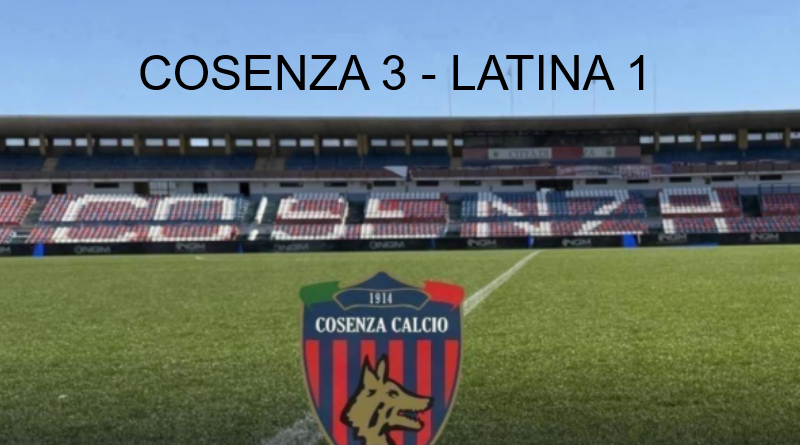 Serie C1: Cosenza, rimonta da urlo: il Latina si arrende 3-1. Il Marulla è un fortino